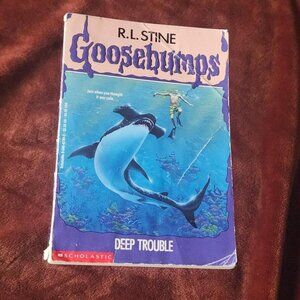 Goosebumps: Deep Trouble - R.L. Stine